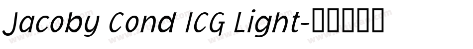 Jacoby Cond ICG Light字体转换